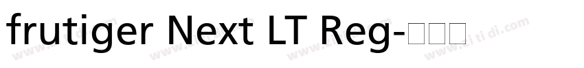 frutiger Next LT Reg字体转换